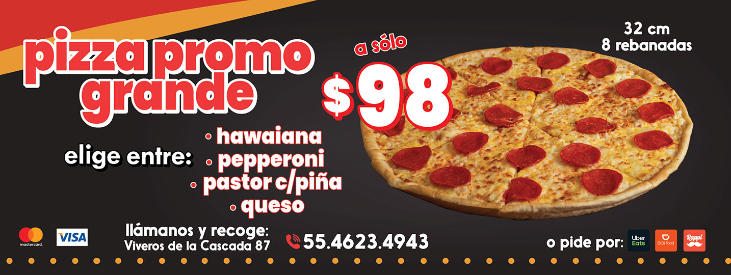 Pormo Pizza Grande. A Sólo $89.00