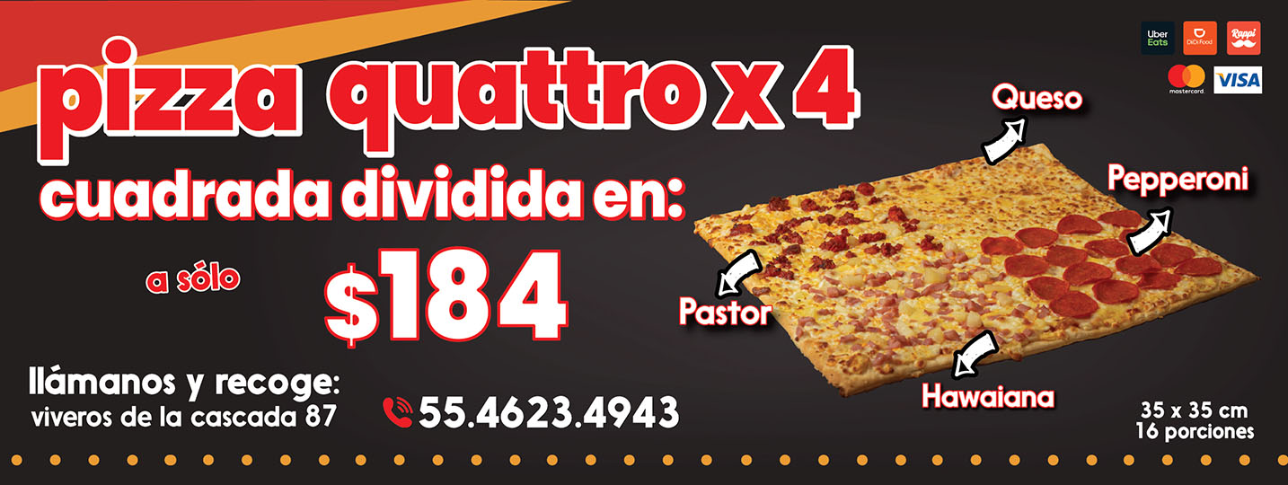 Promoción Pizza Quattro x 4 a $167.00